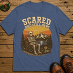 Scared But Still Here T Shirt - Blue Jean