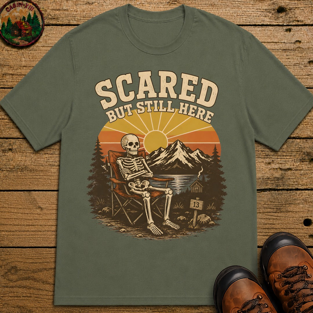 Scared But Still Here T Shirt - Moss