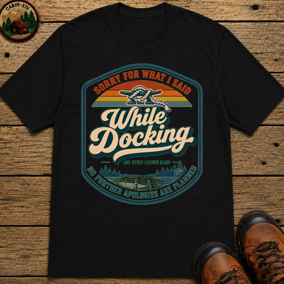 Sorry For What I Said T-Shirt - Black