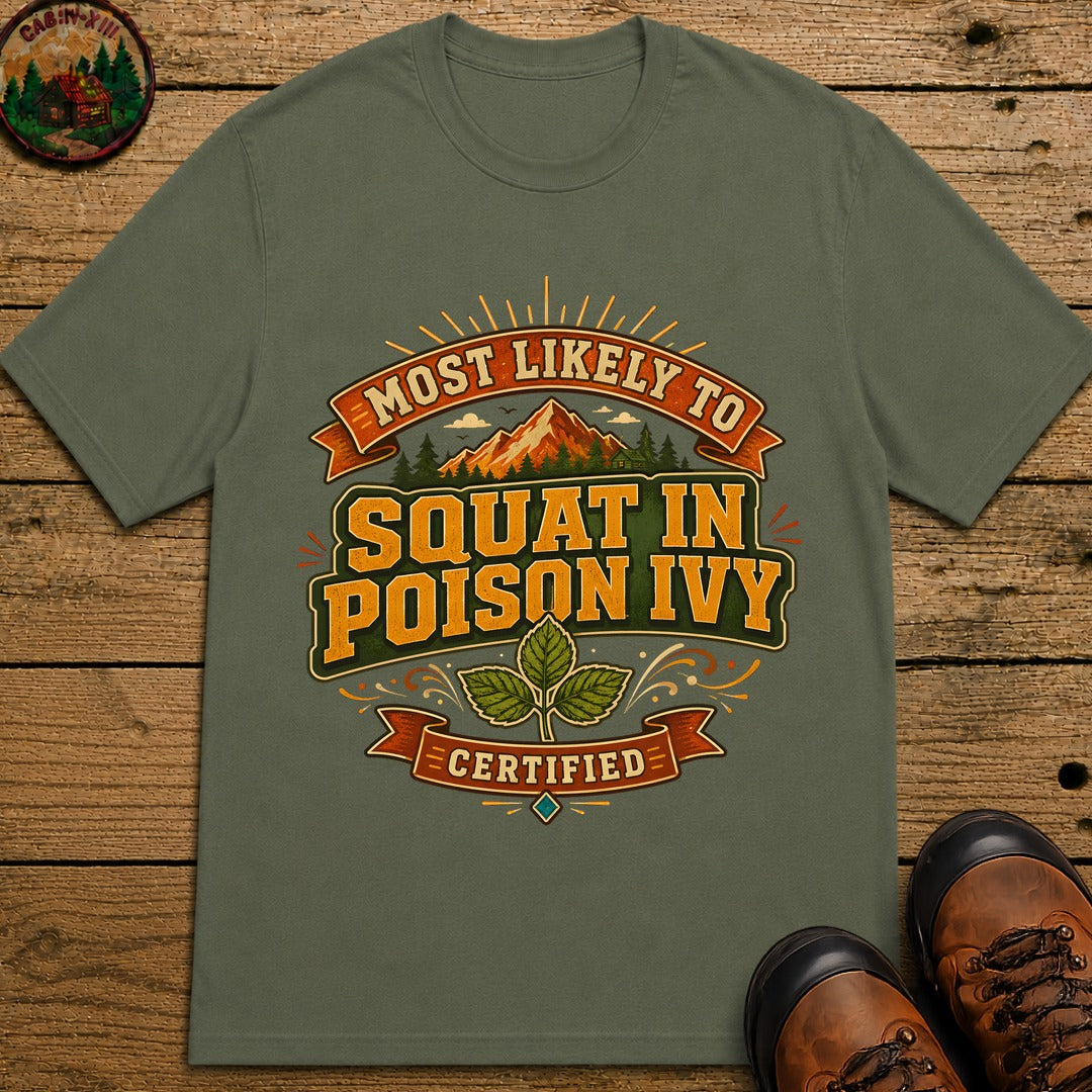 Squat In Poison Ivy (Modern) T Shirt - Moss