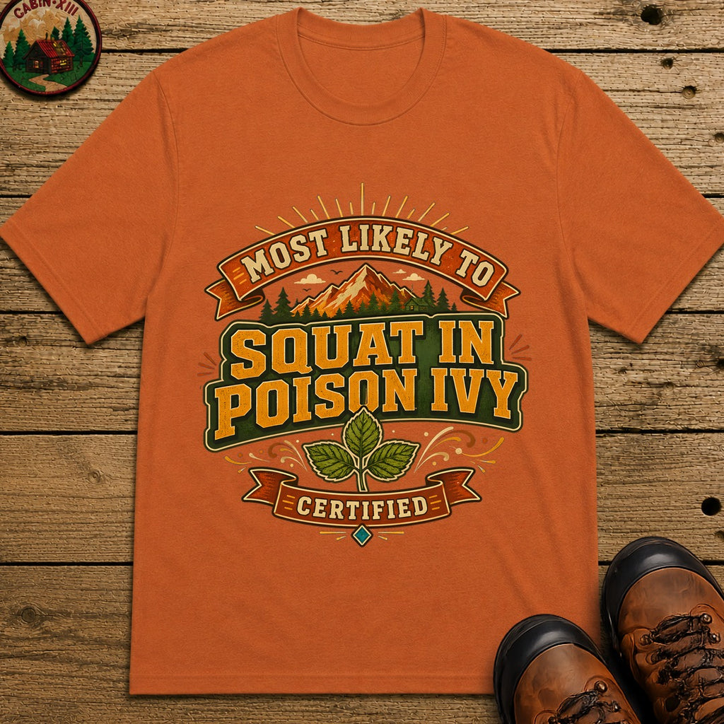 Squat In Poison Ivy (Modern) T Shirt - Yam