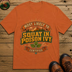 Squat In Poison Ivy (Modern) T Shirt - Yam