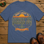 Squat In Poison Ivy (Retro) T Shirt - Blue Jean