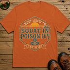 Squat In Poison Ivy (Retro) T Shirt - Yam