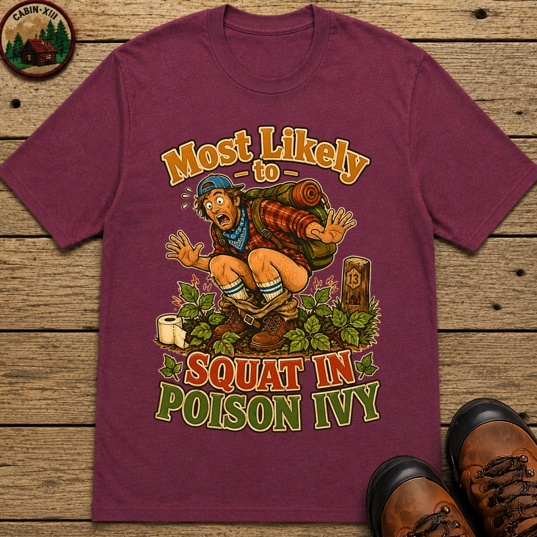 Squat In Poison Ivy T-Shirt - Berry