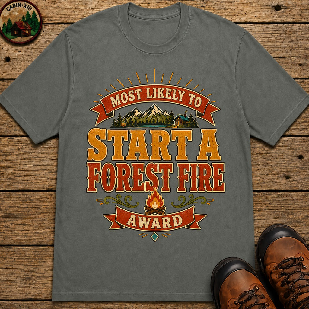 Start A Forest Fire (Modern) T Shirt - Pepper