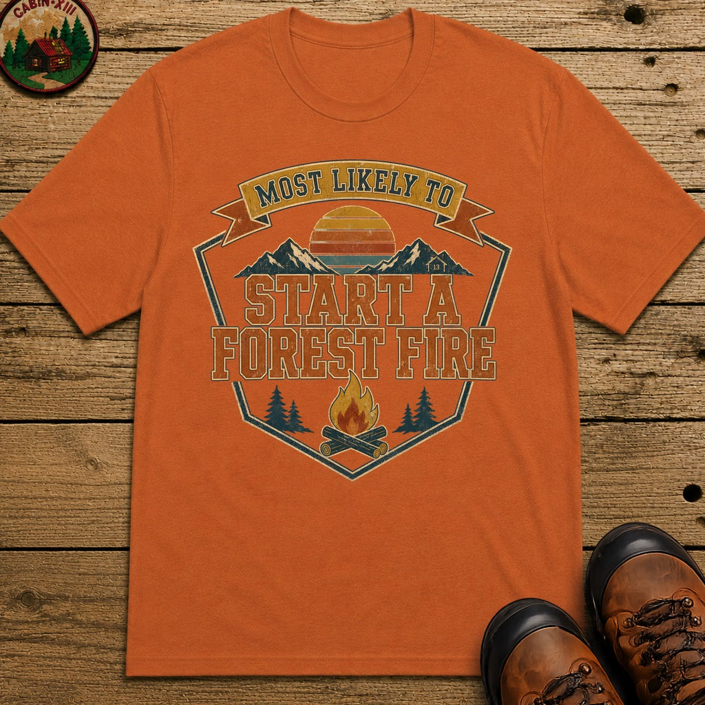 Start A Forest Fire (Retro) T Shirt - Yam