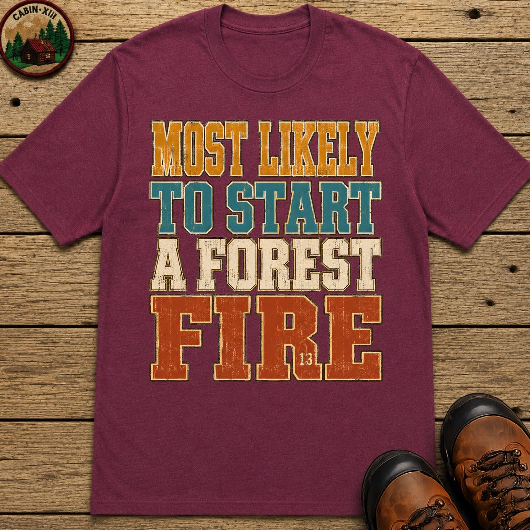 Start a Forest Fire T-Shirt - Berry