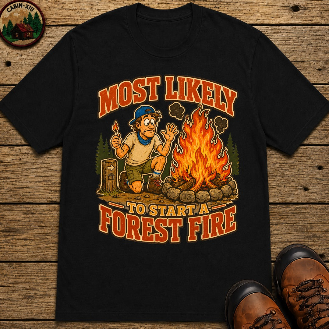 Start a Forest Fire T-Shirt - Black