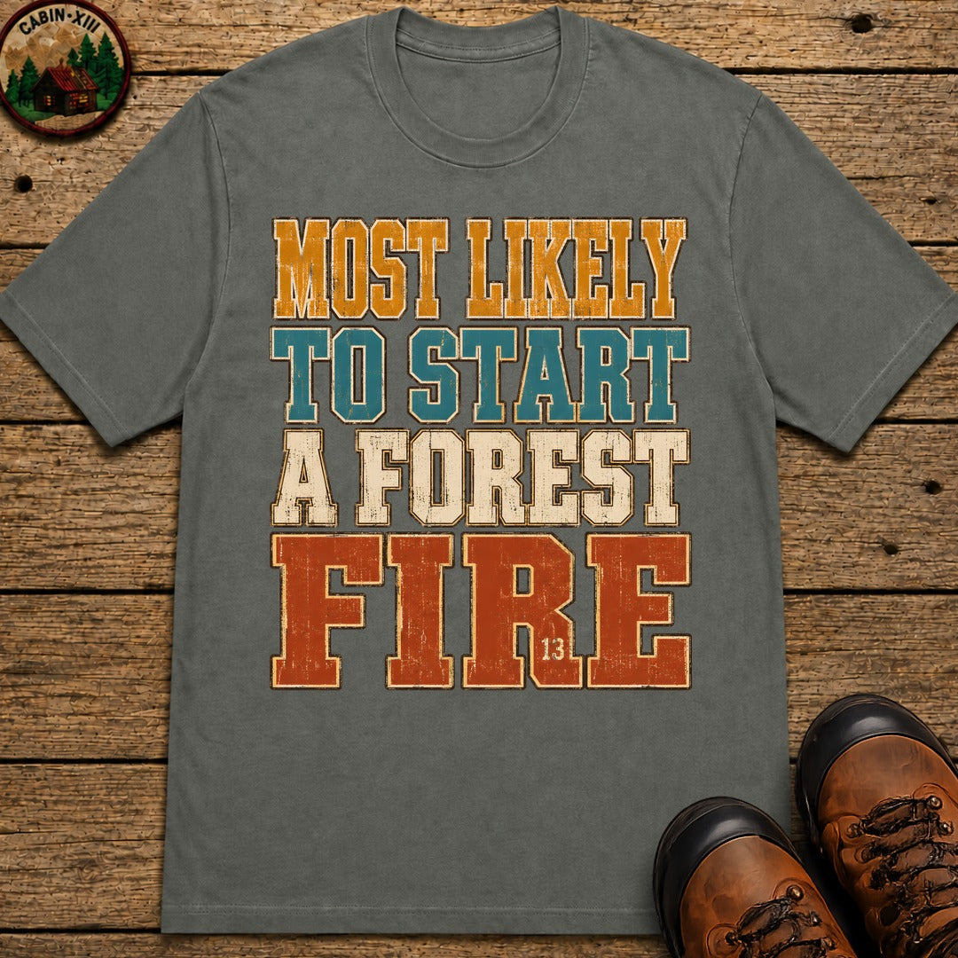 Start a Forest Fire T-Shirt - Pepper