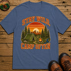 Stay Wild Camp Often T-Shirt - Blue Jean