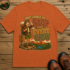 Stop For Every View T-Shirt - Yam
