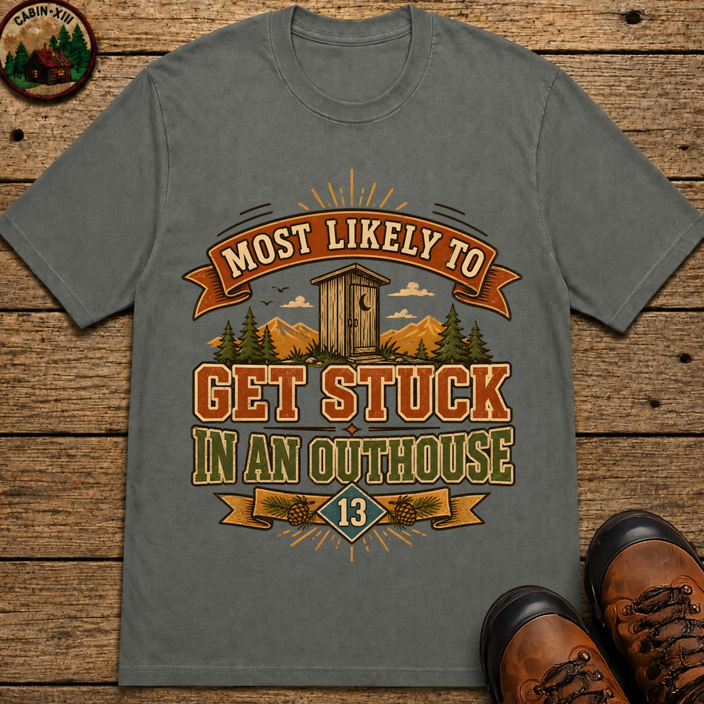 Stuck In An Outhouse (Modern) T Shirt - Pepper