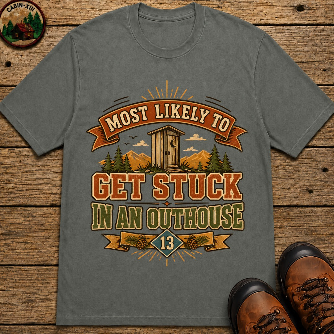 Stuck In An Outhouse (Modern) T Shirt - Pepper