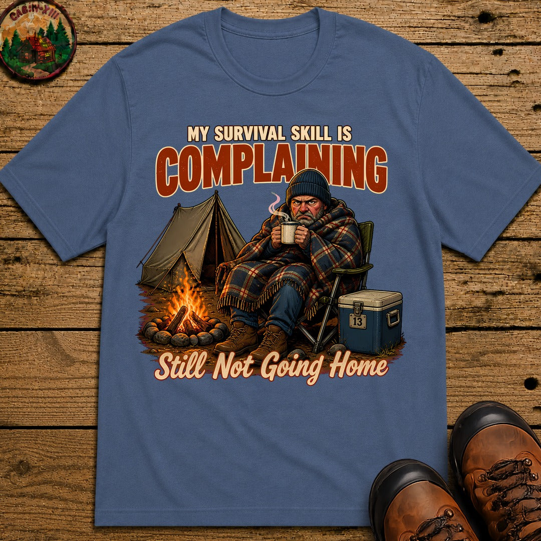 Survival Skill Complaining T-Shirt - Blue Jean