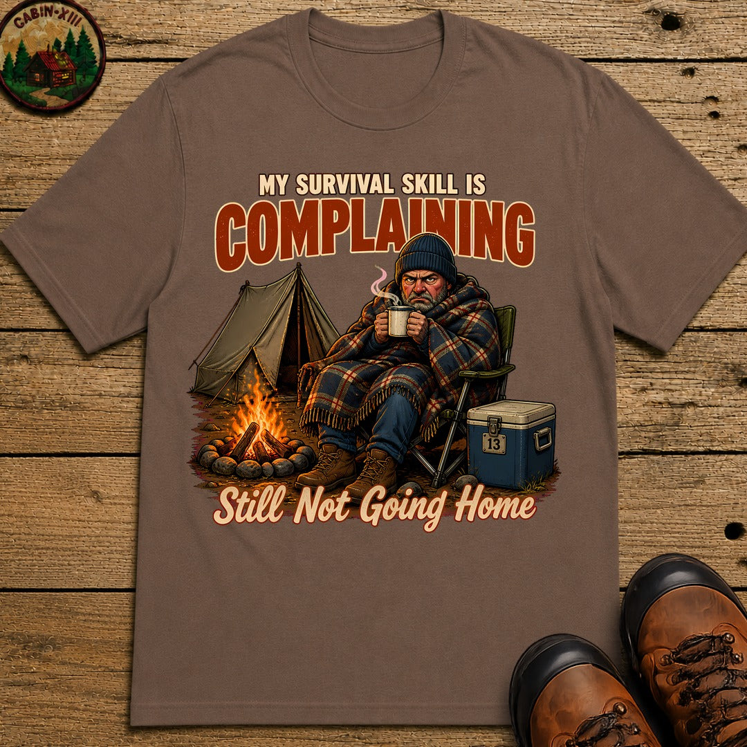Survival Skill Complaining T-Shirt - Espresso