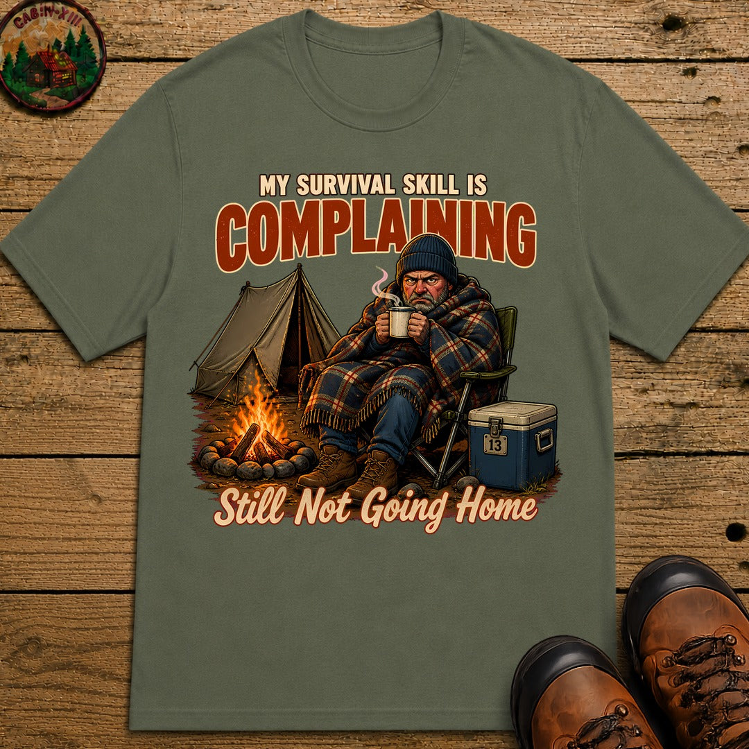 Survival Skill Complaining T-Shirt - Moss