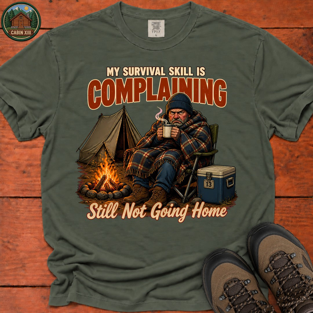 Survival Skill Complaining T-Shirt - Moss