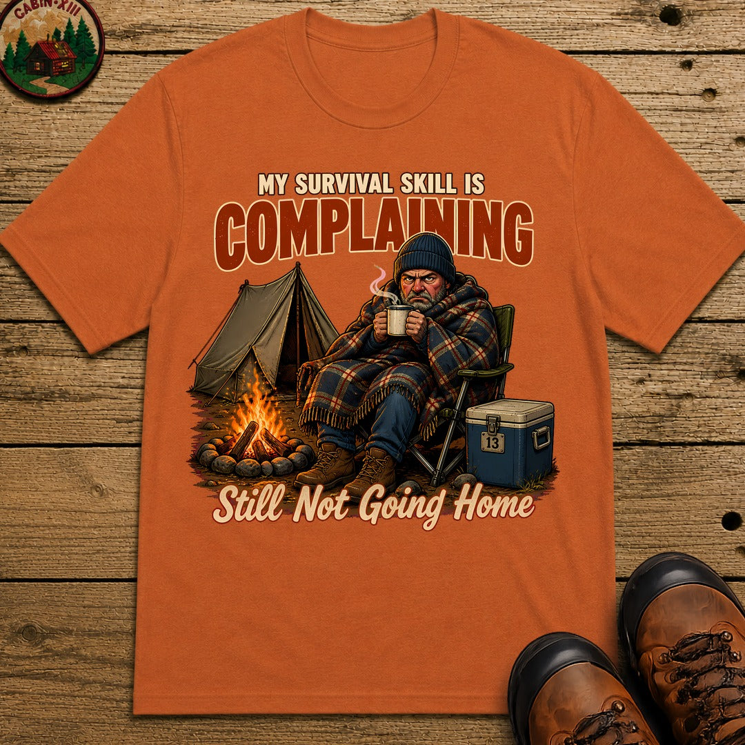 Survival Skill Complaining T-Shirt - Yam