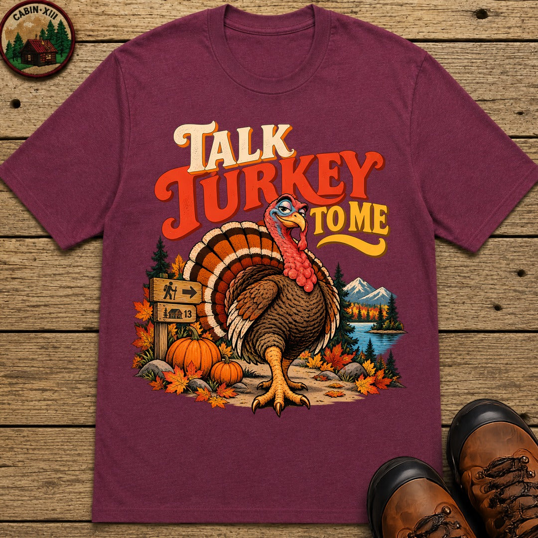 Thanksgiving Talk Turkey To Me T-Shirt - Berry