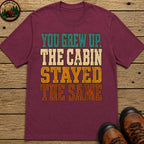 The Cabin Stayed The Same T Shirt - Berry