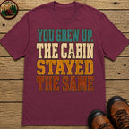 The Cabin Stayed The Same T Shirt - Berry