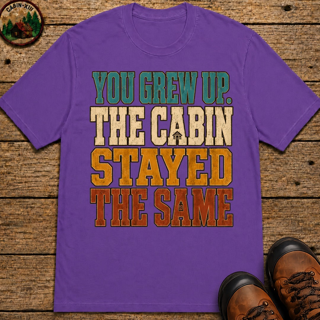 The Cabin Stayed The Same T Shirt - Grape
