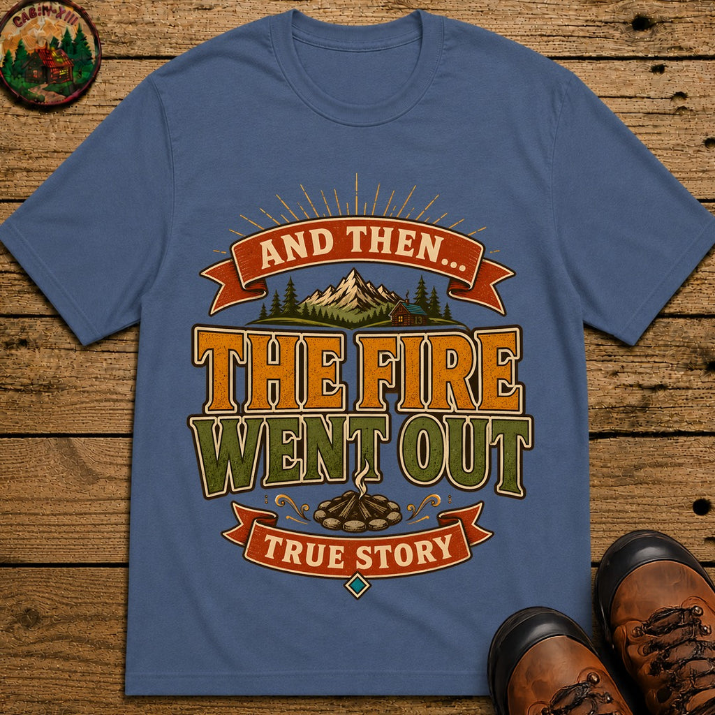 The Fire Went Out (Modern) Badge T Shirt - Blue Jean