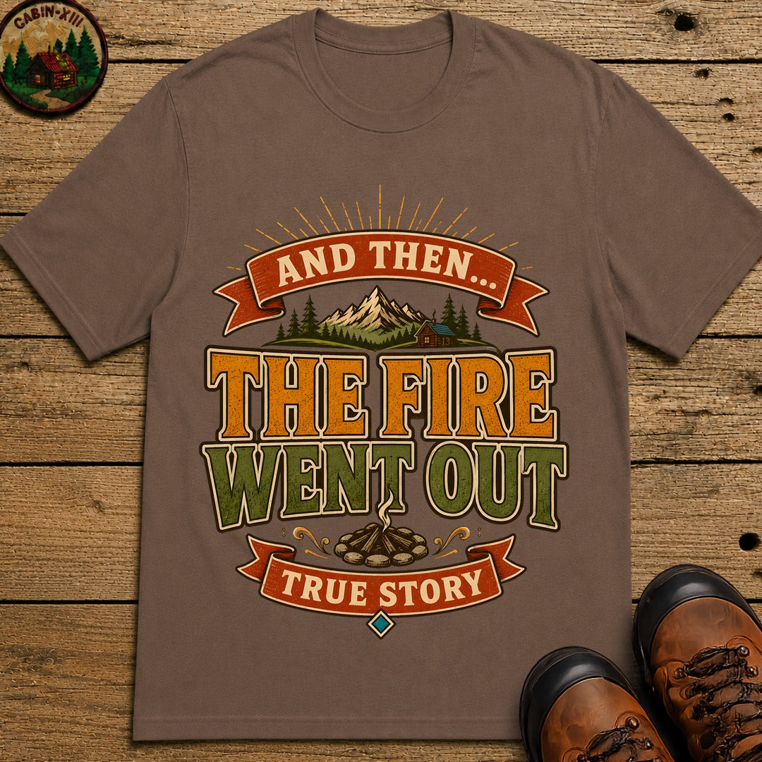 The Fire Went Out (Modern) Badge T Shirt - Espresso