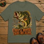 They'll Never Take Me Alive — Funny Bass Fishing Humor Tee - Moss