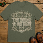 Too Old For Tick Or Treating Sketch Badge T Shirt - Moss