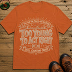Too Old For Tick Or Treating Sketch Badge T Shirt - Yam