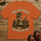 Trail Access Manager You Shall Not Pass — Rattlesnake Hiking Tee - Yam