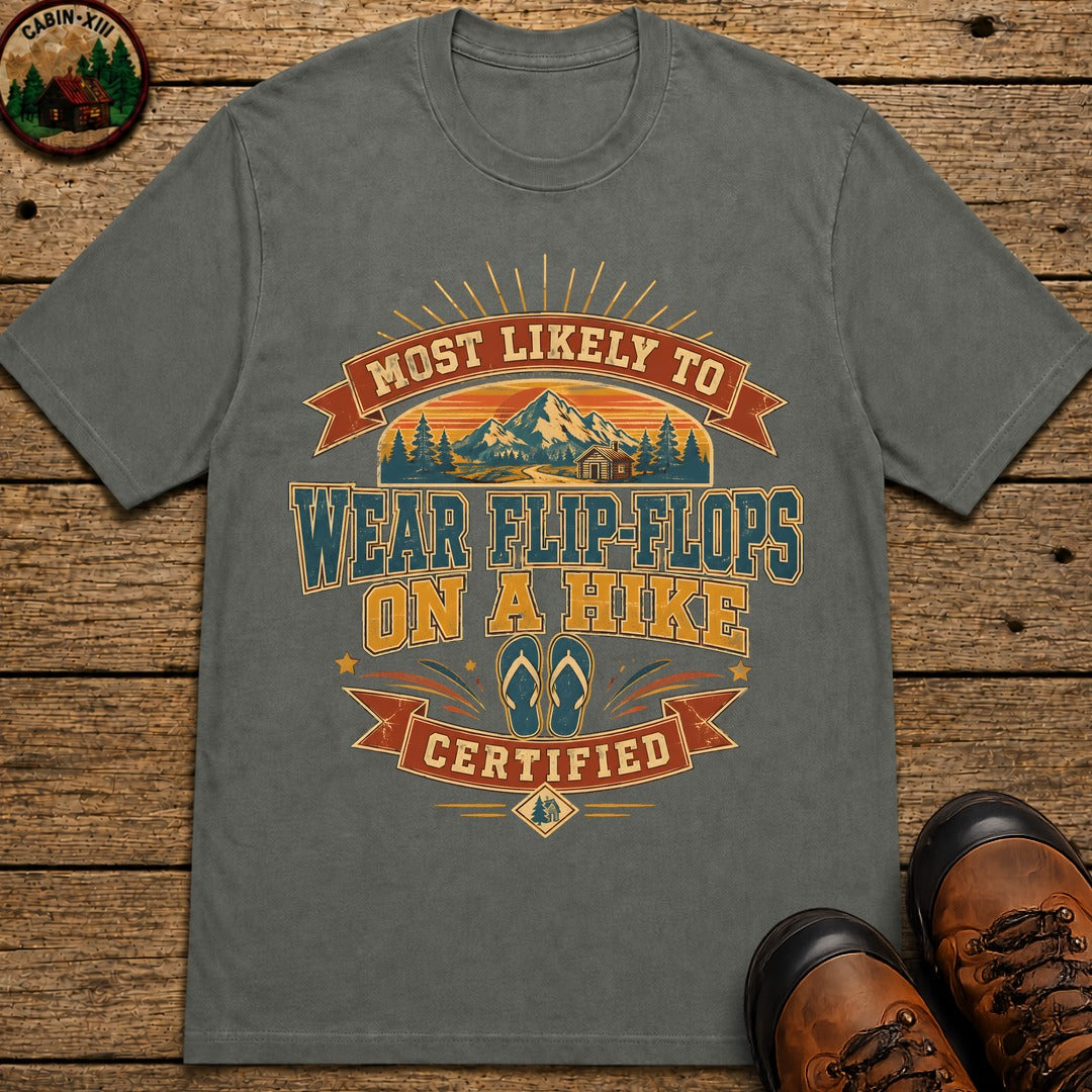 Wear Flip Flops On A Hike (Retro) T Shirt - Pepper