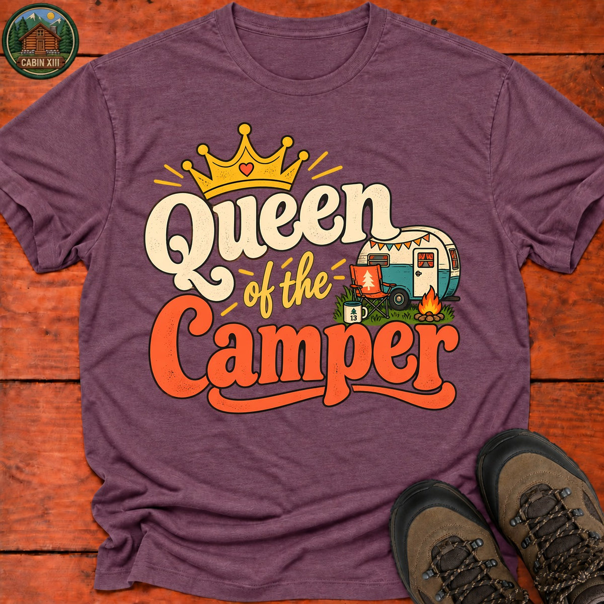 Queen Of The Camper T-Shirt — Heather Maroon