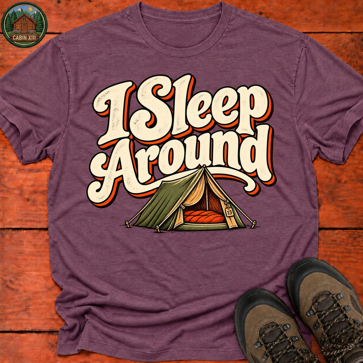 I Sleep Around T-Shirt — Heather Maroon