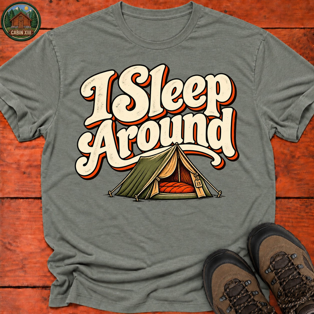 I Sleep Around T-Shirt — Heather Military Green