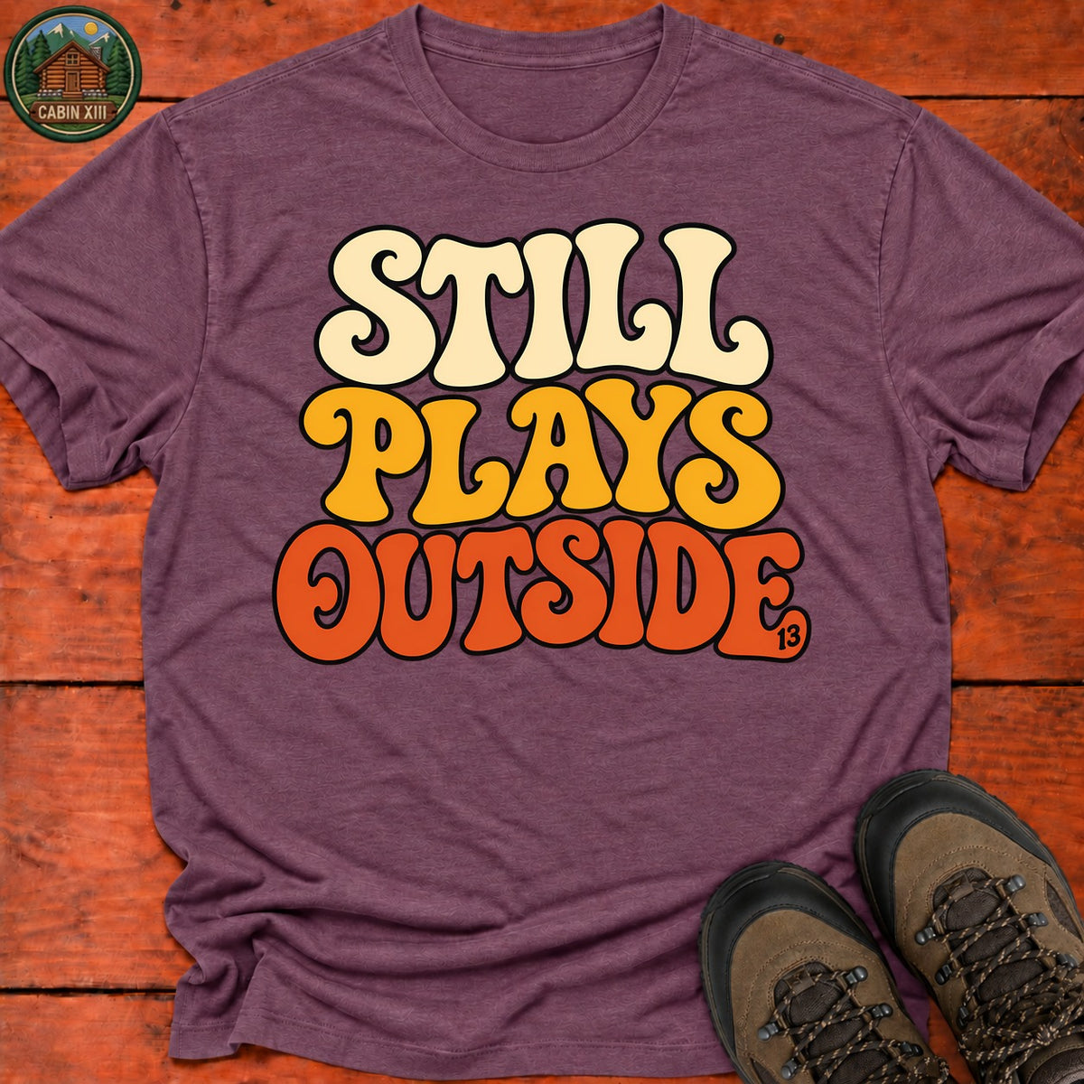Still Plays Outside T-Shirt — Heather Maroon
