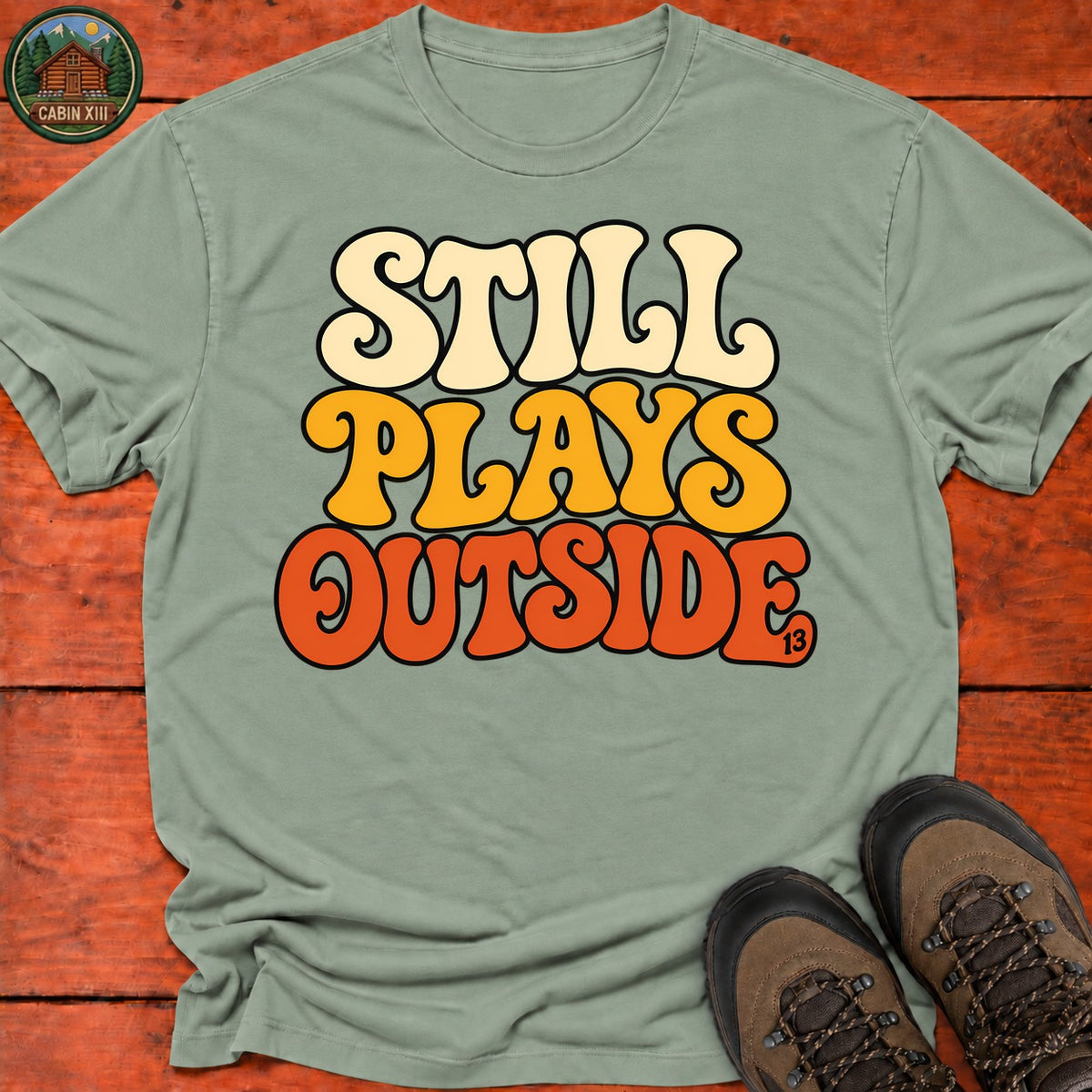 Still Plays Outside T-Shirt — Sage